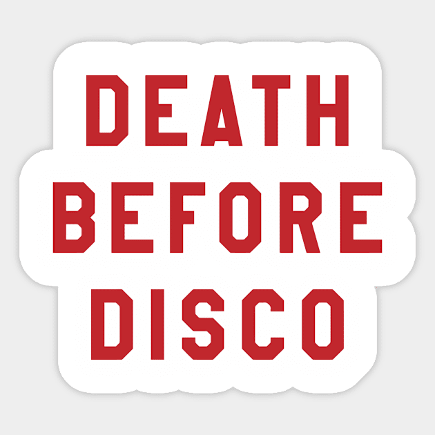 Death Before Disco Sticker by jkieffer